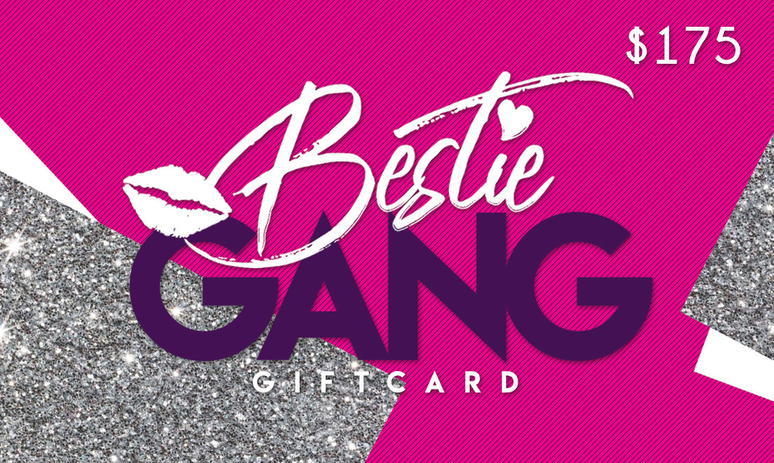 Bestie Gang Gift Cards